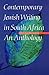 Contemporary Jewish Writing in South Africa: An Anthology (Jewish Writing in the Contemporary World)