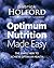 Optimum Nutrition Made Easy: The Simple Way to Achieve Optimum Nutrition