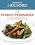 The Perfect Pregnancy Cookbook: Boost Fertility and Promote a Healthy Pregnancy with Optimum Nutrition