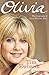 Olivia: A Biography of Olivia Newton-John