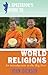A Spectator's Guide to World Religions: An Introduction to the Big Five