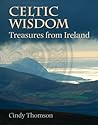 Celtic Wisdom: Treasures from Ireland