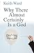 Why There Almost Certainly Is a God: Doubting Dawkins