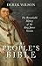 The People's Bible: The Remarkable History of the King James Version