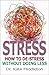 Stress by Kate Middleton