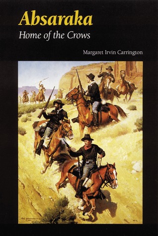 Absaraka: Home of the Crows (Hardcover)