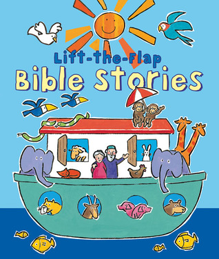Lift-the-Flap Bible Stories (Hardcover)