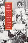Listening to Our Grandmothers' Stories: The Bloomfield Academy for Chickasaw Females, 1852-1949 (North American Indian Prose Award)