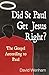 Did St Paul Get Jesus Right? by David Wenham