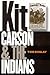 Kit Carson and the Indians