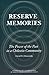 Reserve Memories: The Power of the Past in a Chilcotin Community (Studies in the Anthropology of North American Indians)