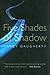 Five Shades of Shadow (River Teeth Literary Nonfiction Prize Series)