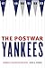 The Postwar Yankees: Baseba...