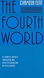 The Fourth World (Latin American Women Writers)