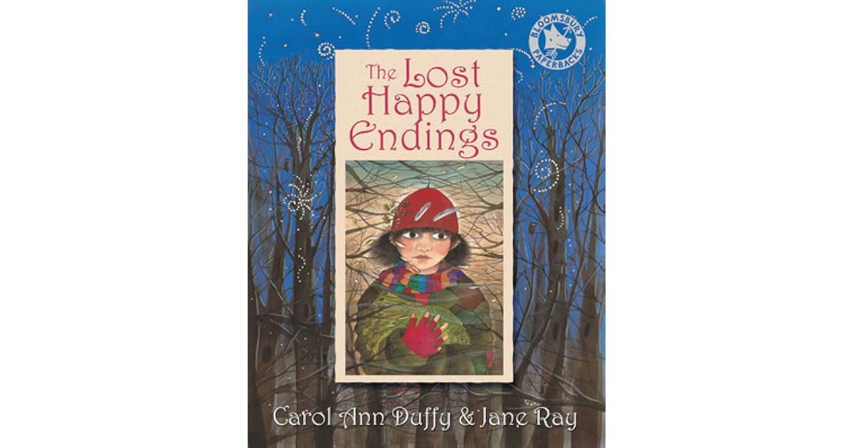 The Lost Happy Endings by Carol Ann Duffy