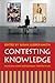 Contesting Knowledge: Museu...