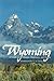 Wyoming by Work Projects Administration