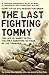 The Last Fighting Tommy by Harry Patch