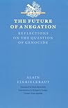 The Future of a Negation: Reflections on the Question of Genocide (Texts and Contexts)