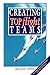 Creating Top Flight Teams