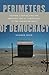 Perimeters of Democracy: Inverse Utopias and the Wartime Social Landscape in the American West