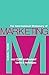 The International Dictionary of Marketing: Over 2000 Professional Terms and Techniques