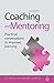 Coaching and Mentoring by Eric Parsloe