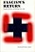 Fascism's Return: Scandal, Revision, and Ideology Since 1980 (Stages)