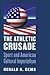 The Athletic Crusade: Sport and American Cultural Imperialism