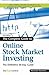 The Complete Guide to Online Stock Market Investing: The Definitive 20-Day Guide