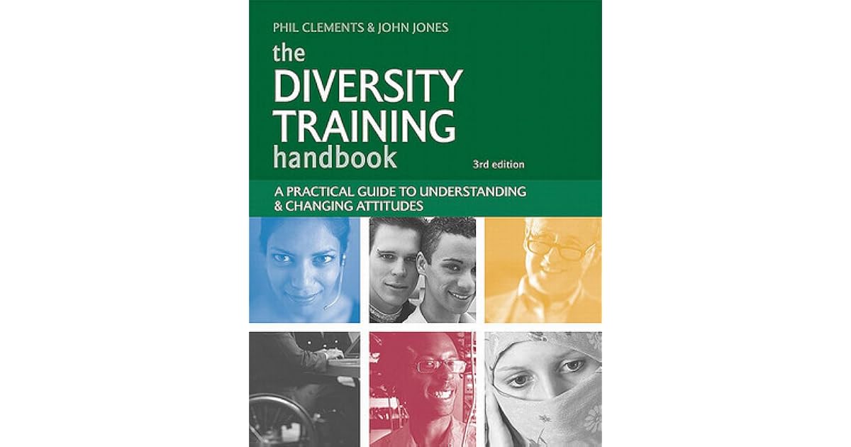 The Diversity Training Handbook A Practical Guide to Understanding and