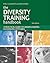 The Diversity Training Handbook: A Practical Guide to Understanding and Changing Attitudes