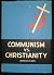 Communism Vs. Christianity a Twentieth Century Christian Manifesto