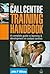 The Call Centre Training Handbook: A Complete Guide to Learning and Development in Contact Centres