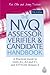 The NVQ Assessor, Verifier and Candidate Handbook: A Practical Guide to Units A1, A2 and V1, and STTTLSS Domain E