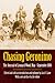 Chasing Geronimo: The Journ...