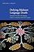 Defying Maliseet Language Death: Emergent Vitalities of Language, Culture, and Identity in Eastern Canada