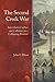 The Second Creek War by John T. Ellisor