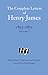 The Complete Letters of Henry James, 1855-1872: Volume 1