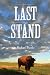 Last Stand by Michael Punke Last Stand by Michael Punke