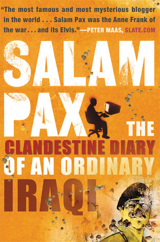 Salam Pax: The Clandestine Diary of an Ordinary Iraqi (Paperback)