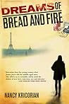 Dreams of Bread and Fire