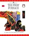 The Fiery Furnace: A Time of Empires and Exiles (Bible World)