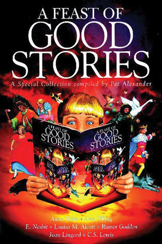 A Feast of Good Stories