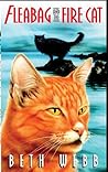 Fleabag and the Fire Cat by Beth Webb Fleabag and the Fire Cat by Beth Webb