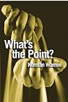 What's the Point?...