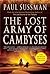 The Lost Army of Cambyses