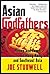 Asian Godfathers by Joe Studwell