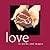 Love: In Words and Images