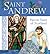 Saint Andrew: Patron Saint of Scotland